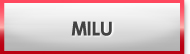 MILU(ミル) 販売 買取 RMT